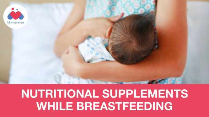 The Best Breastfeeding Supplements for Mother